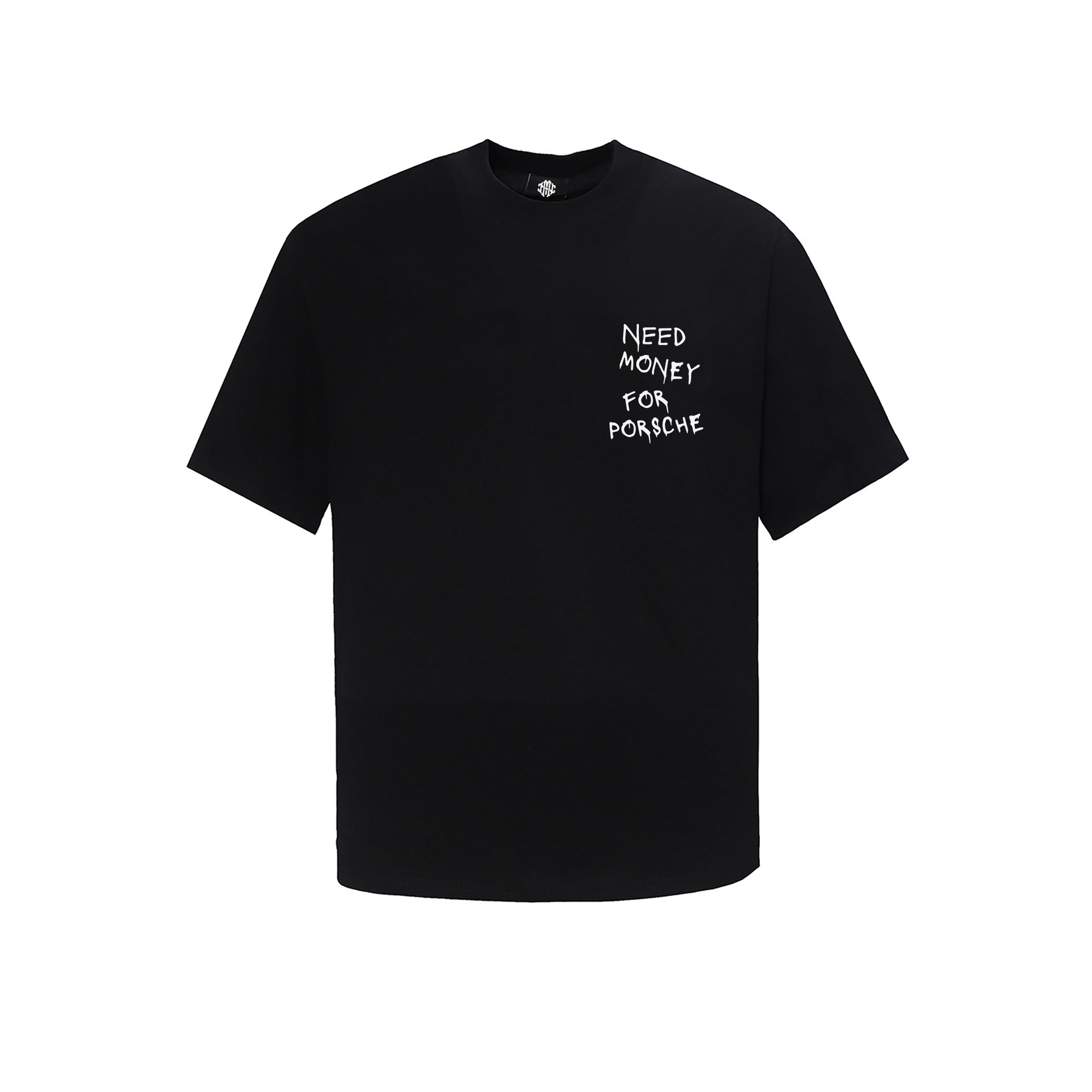 Need Money For Porsche T-Shirt