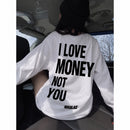 Love Money Long Sleeve Tee