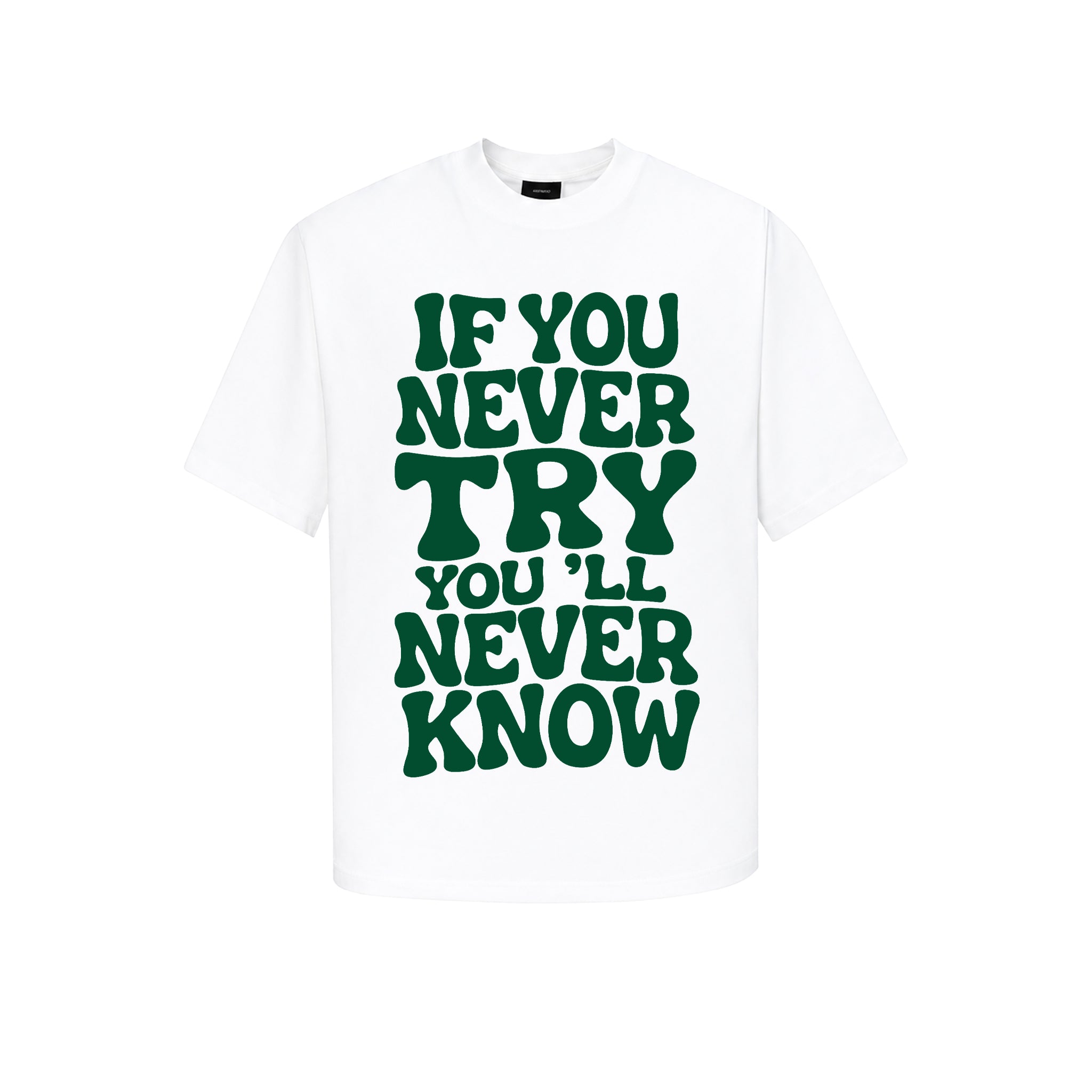 IF YOU NEVER TEE