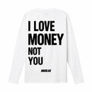 Love Money Long Sleeve Tee